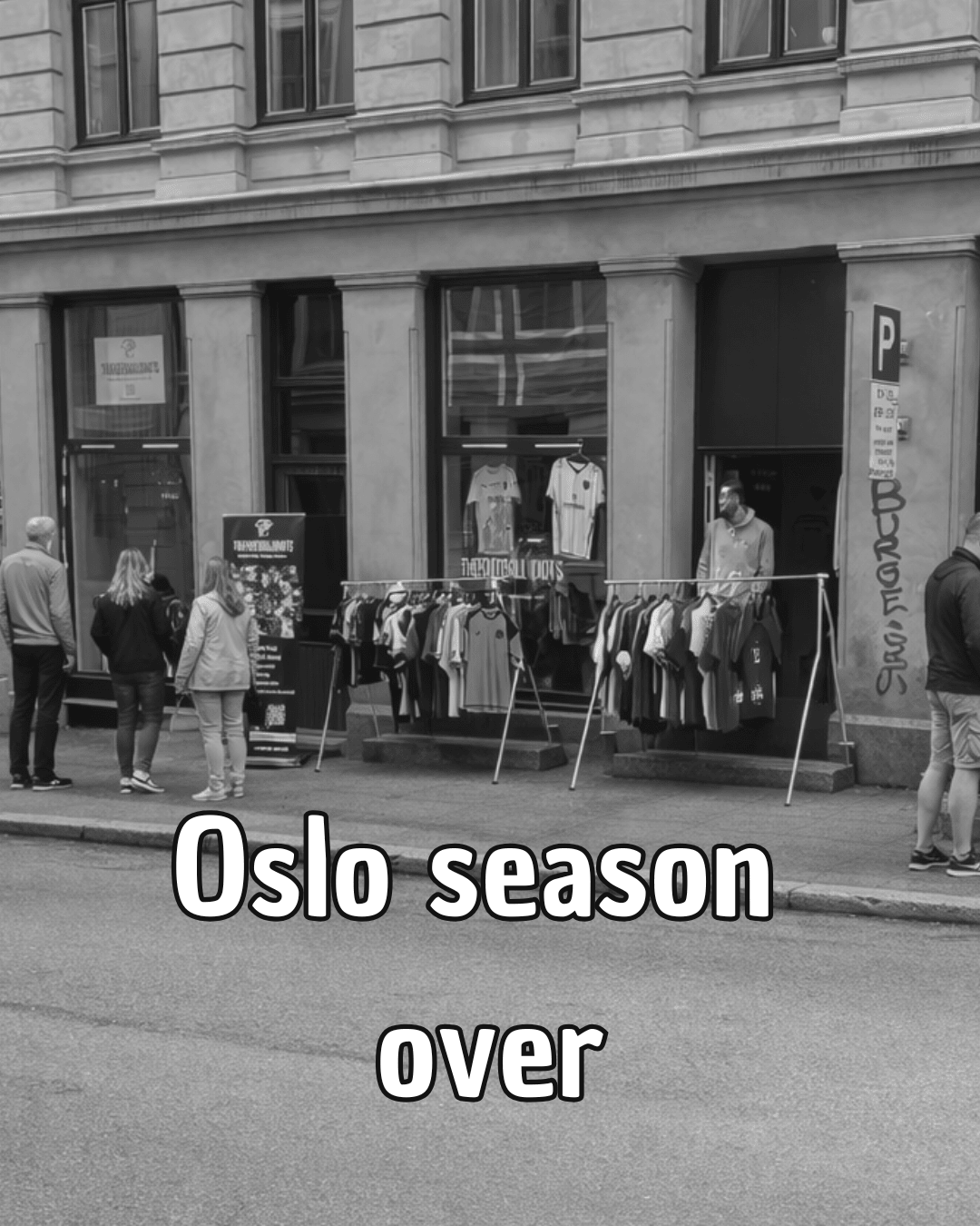 Oslo was just the beginning. - TheFootballIdiots